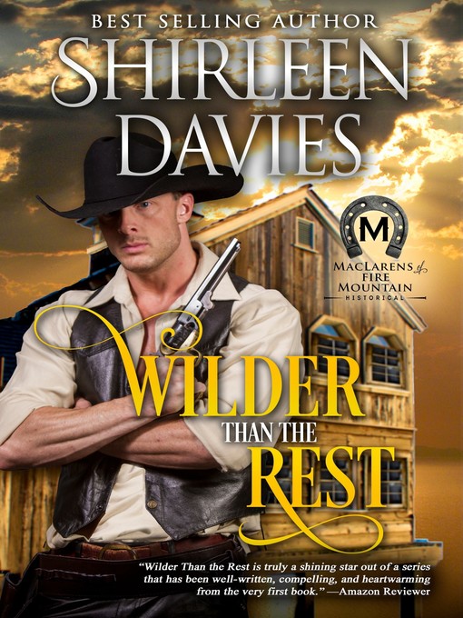 Title details for Wilder Than the Rest by Shirleen Davies - Available